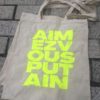 EMA XP - TOTE BAG AIMEZ VOUS PUTAIN JAUNE FLUO