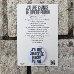 EMA XP - CARTEL BADGE - J'AI UNE CHANCE DE DINGUE PUTAIN